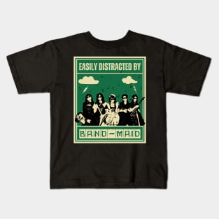 Band-Maid - Easily Distracted By Kids T-Shirt